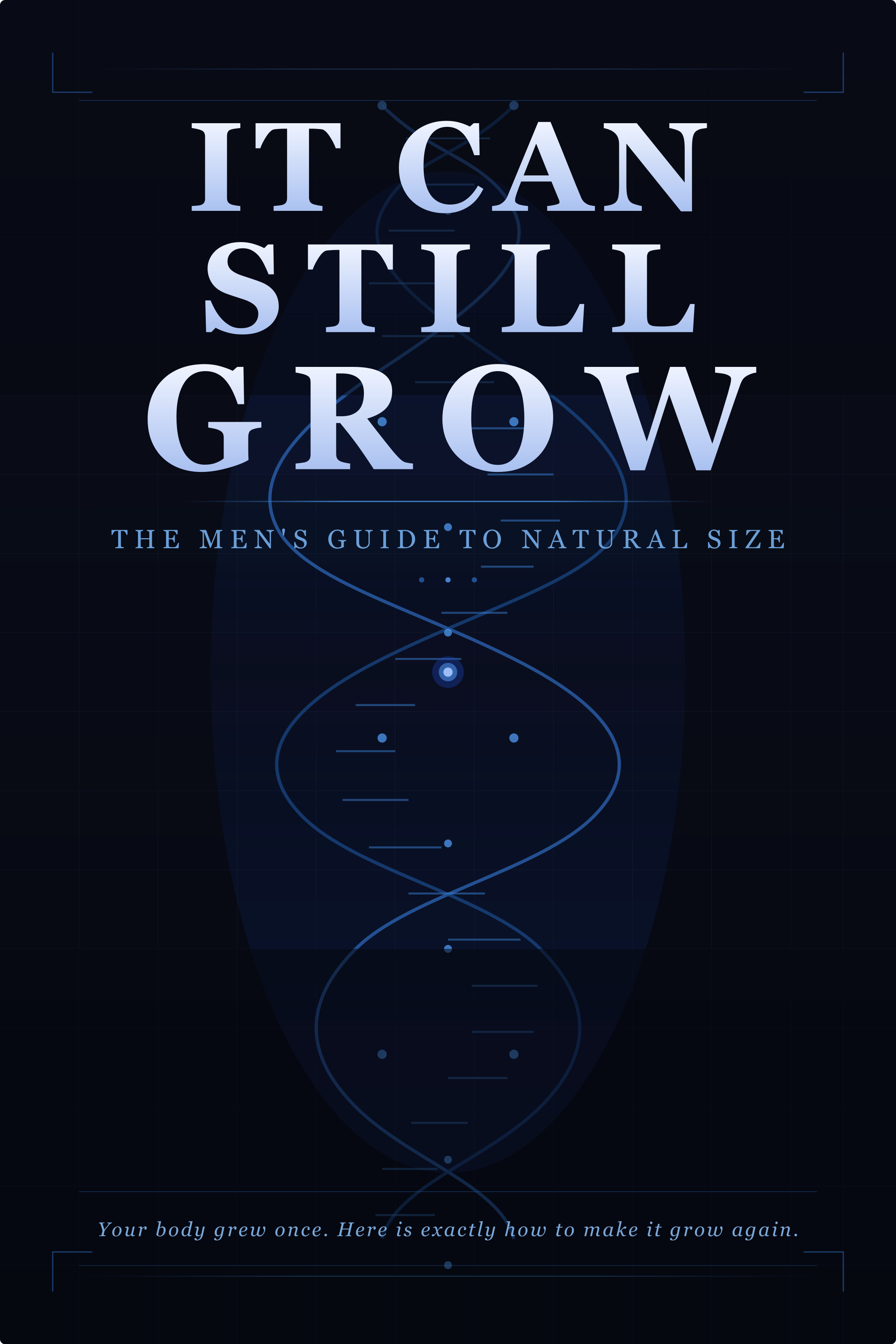 It Can Still Grow: The Men's Guide To Natural Growth cover